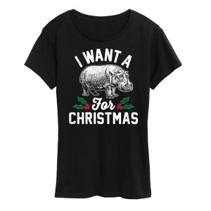 Women's - Instant Message - I Want A Hippopotamus For Christmas Short Sleeve Graphic T-Shirt - 1 of 4