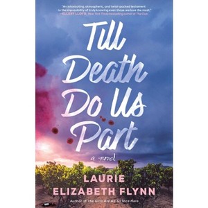 Till Death Do Us Part - by Laurie Elizabeth Flynn - 1 of 1
