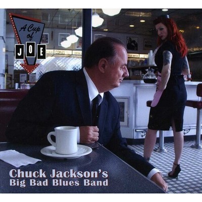 Chuck Jackson Big Bad Blues Band - A Cup Of Joe: A Tribute To Big Joe Turner (CD)