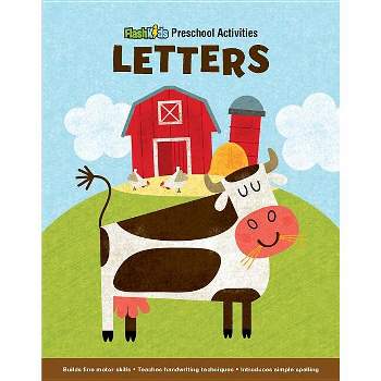Letters - (Flash Kids Preschool Activity Books) by  Steve Mack (Paperback)