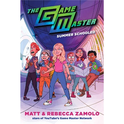 The Game Master: Summer Schooled - by Rebecca Zamolo & Matt Slays