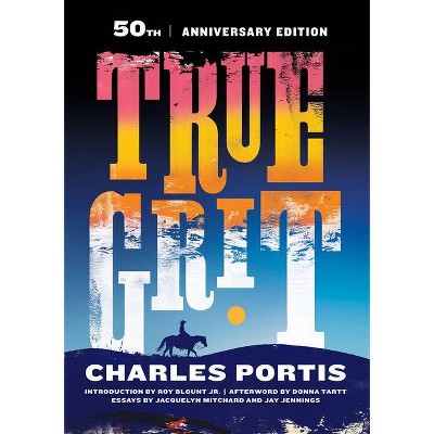True Grit - by  Charles Portis (Paperback)