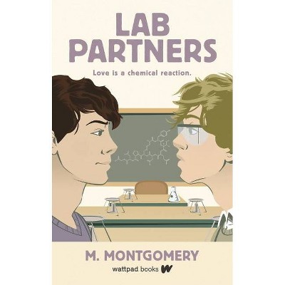 Lab Partners - by  M Montgomery & Mora Montgomery (Paperback)