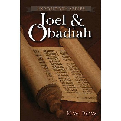 Joel & Obadiah - (Expository) (Paperback)