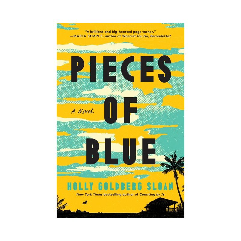 Pieces of Blue - by Holly Goldberg Sloan, 1 of 2