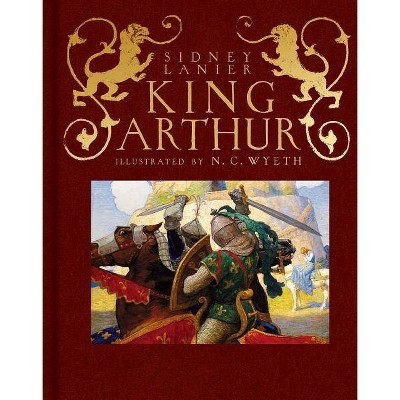King Arthur - (Scribner Classics) (Hardcover)