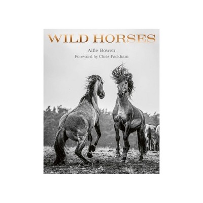 Wild Horses Photography Book with Foreword by Chris Packham