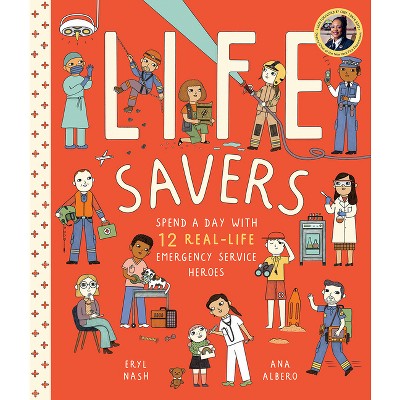 Life Savers - by  Eryl Nash (Hardcover)