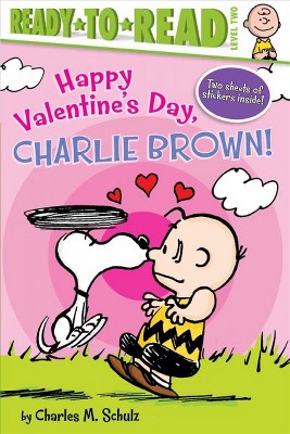 Happy Valentine's Day, Charlie Brown! - (Peanuts) by  Charles M Schulz (Paperback)