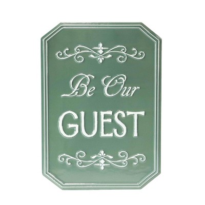 VIP Metal 21.26 in. Green Be Our Guest Sign