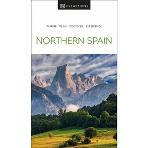 DK Northern Spain - (Travel Guide) by  Dk Travel (Paperback) - 1 of 1