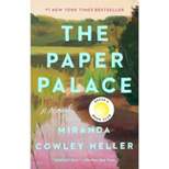 Paper Palace - by Miranda Cowley Heller (Paperback)