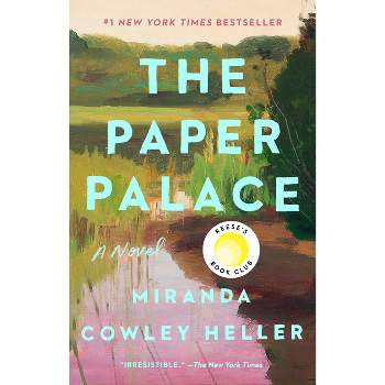 Paper Palace - by Miranda Cowley Heller (Paperback)