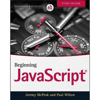  Beginning JavaScript - 5th Edition by  Jeremy McPeak (Paperback) 