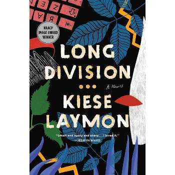 Long Division - by Kiese Laymon (Paperback)