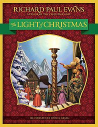 The Light of Christmas - by  Richard Paul Evans (Hardcover)