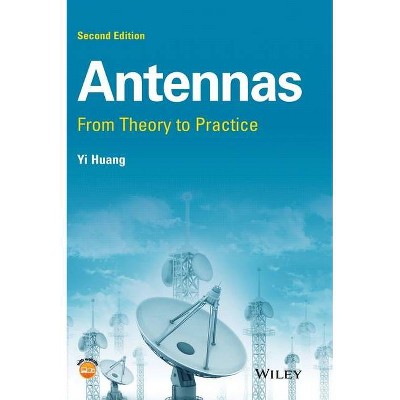 Antennas - 2nd Edition by  Yi Huang (Hardcover)