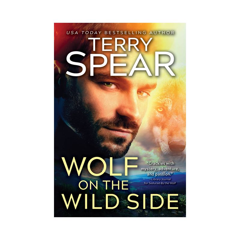 Wolf on the Wild Side - (Run with the Wolf) by  Terry Spear (Paperback), 1 of 2