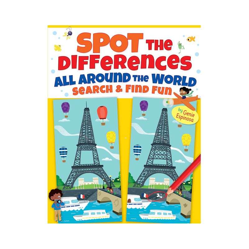 Spot the Differences All Around the World - (Dover Kids Activity Books) by  Genie Espinosa (Paperback), 1 of 2
