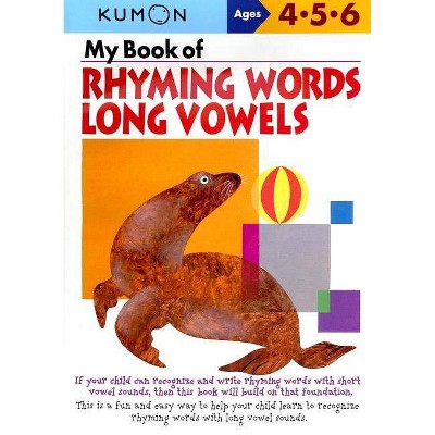 My Book of Rhyming Words Long Vowels - (Kumon Workbooks) (Paperback)