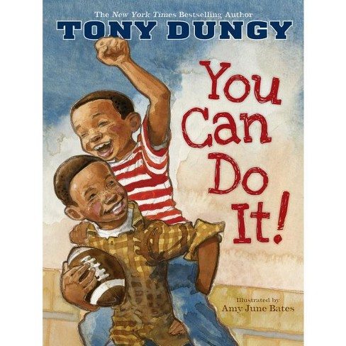 You Can Do It! - By Tony Dungy (hardcover) : Target
