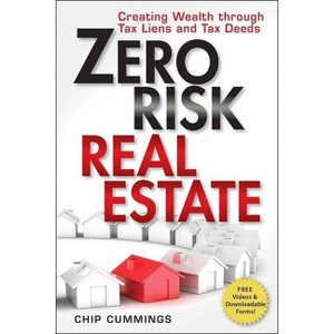 Zero Risk Real Estate - by  Chip Cummings (Paperback) - 1 of 1