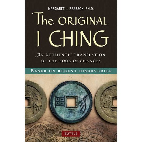 Original I Ching - By Margaret J Pearson (hardcover) : Target