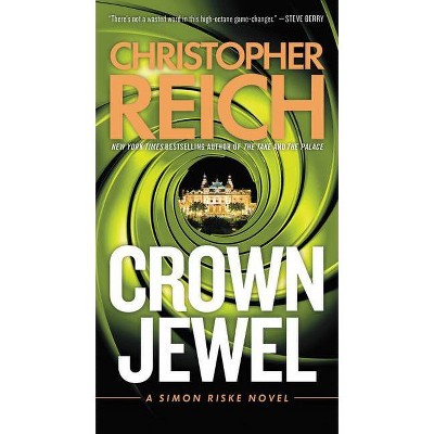 Crown Jewel - (Simon Riske) by  Christopher Reich (Paperback)