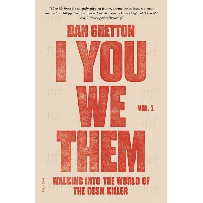 I You We Them: Volume 1 - by  Dan Gretton (Paperback)