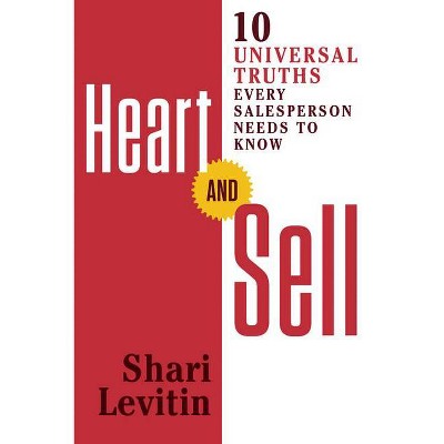 Heart and Sell - by  Shari Levitin (Paperback)