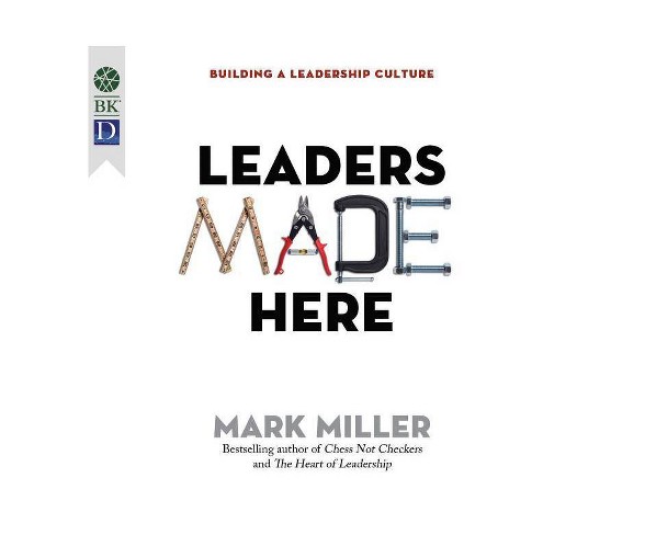 Leaders Made Here - by  Mark Miller (AudioCD)