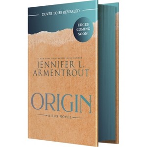 Origin - (Lux Novel) by  Jennifer L Armentrout (Hardcover) - 1 of 1
