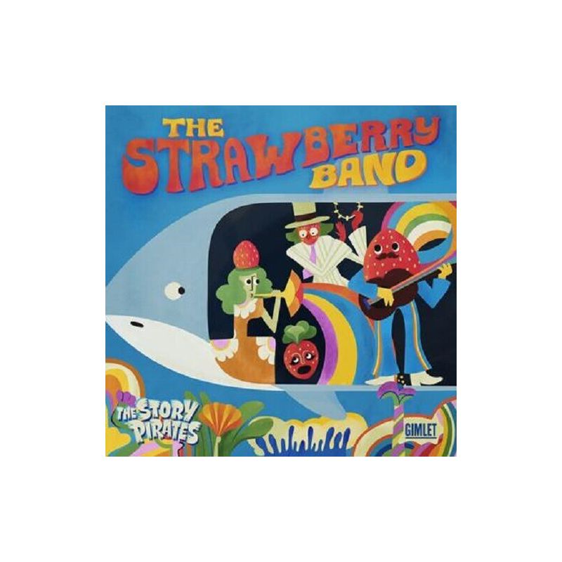 Story Pirates - The Strawberry Band (CD), 1 of 2