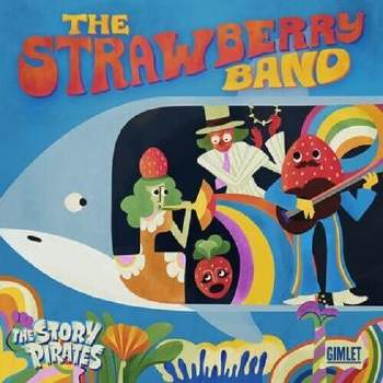Story Pirates - The Strawberry Band (CD)