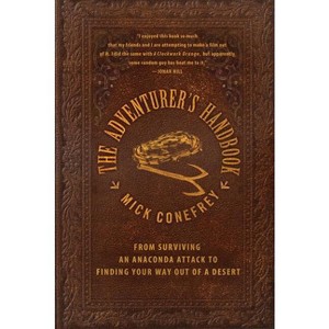 The Adventurer's Handbook - by  Mick Conefrey (Paperback) - 1 of 1