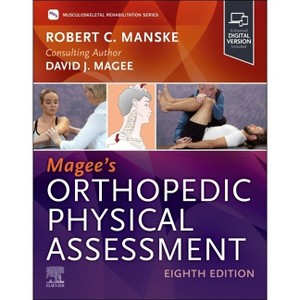Magee's Orthopedic Physical Assessment - 8th Edition by Robert C