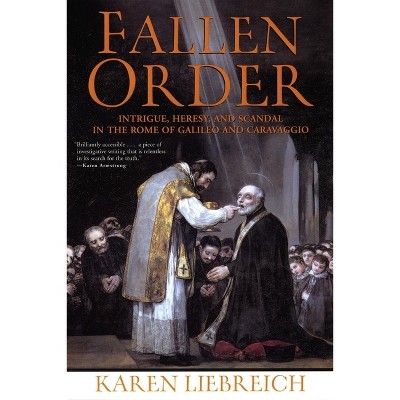 Fallen Order - by  Karen Liebreich (Paperback)