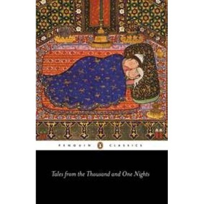 Tales from the Thousand and One Nights - (Penguin Classics) by  Anonymous (Paperback)