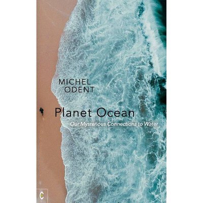 Planet Ocean - by  Michel Odent (Paperback)