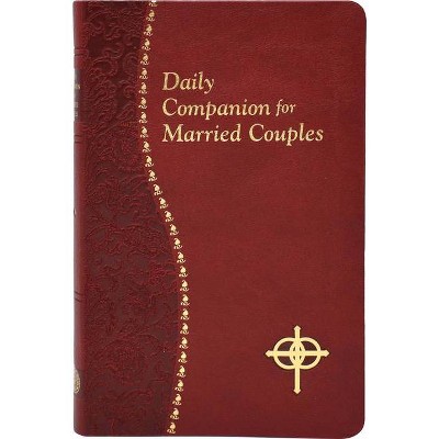 Daily Companion for Married Couples - by  Allan F Wright (Paperback)