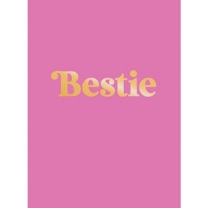 Bestie - by  Summersdale Publishers (Hardcover) - 1 of 1