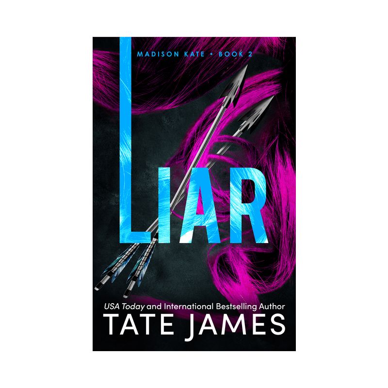 Liar - (Madison Kate) by  Tate James (Paperback), 1 of 2