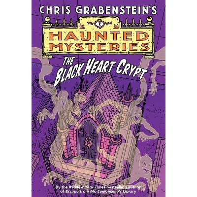 The Black Heart Crypt - (Haunted Mystery) by  Chris Grabenstein (Paperback)