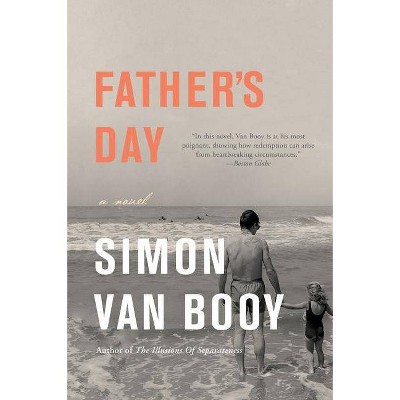  Father's Day - by  Simon Van Booy (Paperback) 