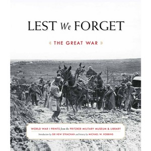 Lest We Forget - by  Michael W Robbins (Hardcover) - 1 of 1