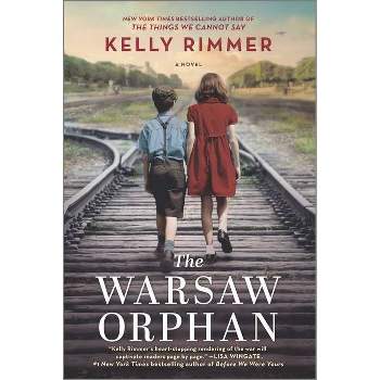 The Warsaw Orphan - by Kelly Rimmer (Paperback)