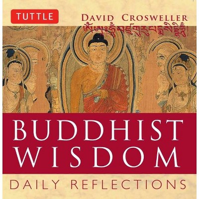 Buddhist Wisdom - by  David Crosweller (Paperback)