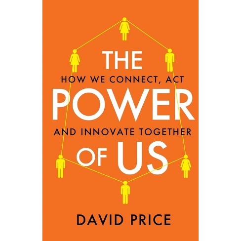 The Power Of Us - By David Price (paperback) : Target