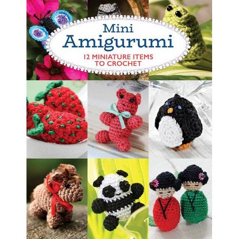 Mini Amigurumi - By Paraskevi Vainopoulou (paperback) : Target