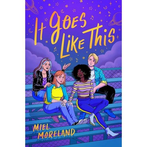 It Goes Like This by Miel Moreland